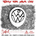 DOWN WITH WEBSTER Party 4 Your Life Tour 2014