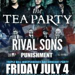 THE TEA PARTY, RIVAL SONS & PUNISHMENT!