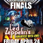 Rock95 LOCAL & LOUD FINALS + Michael White & THE WHITE Performs LED ZEPPELIN's Greatest Hits!