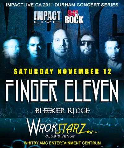 FINGER 11 & Bleeker Ridge At Wrokstarz (AMC)