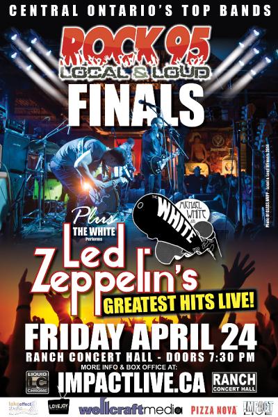 Rock95 LOCAL & LOUD FINALS + Michael White & THE WHITE Performs LED ZEPPELIN's Greatest Hits!