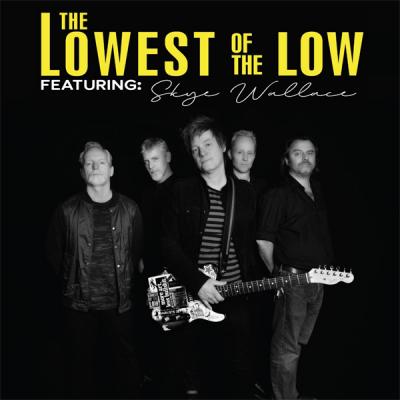 LOWEST OF THE LOW Live In Concert!