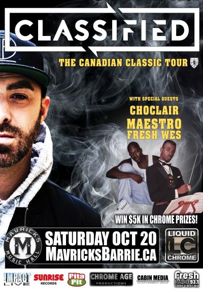 CLASSIFIED, Maestro Fresh Wes & Choclair + Liquid Chrome's 16th B-Day!