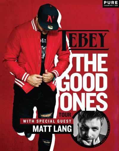 Pure Country Presents TEBEY "The Good One's Tour"
