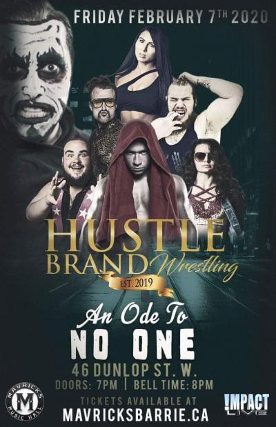 AN ODE TO NO ONE Hustle Brand Wrestling